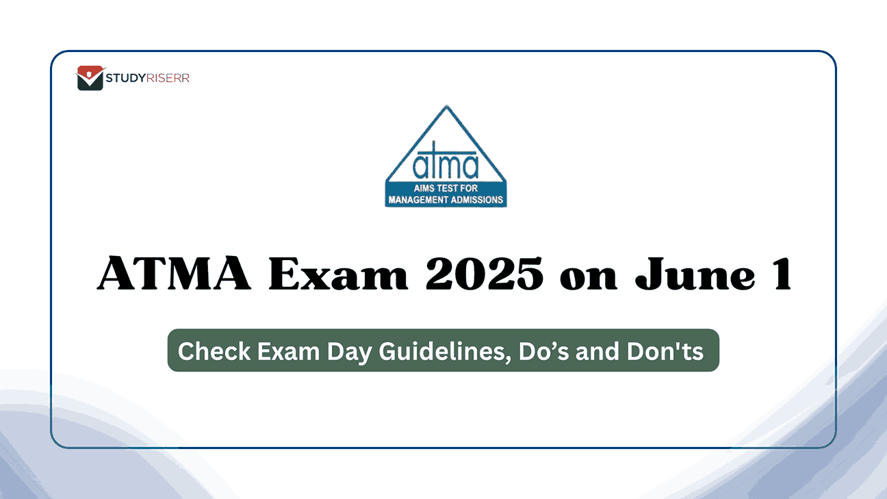 ATMA Exam 2025 on June 1: Check Exam Day Guidelines, Do's and Don'ts